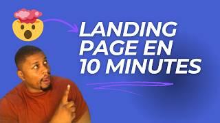 Comment créer une landing page puissante en moins de 10 minutes (2025)