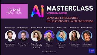 Masterclass 100% Démo IA : les 5 meilleures utilisations de l'IA en entreprise