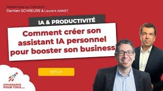 Comment créer son assistant IA personnel pour booster son business - MasterclassCroissance Pour Tous