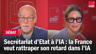 Secrétariat d'Etat à l'IA : la France veut rattraper son retard dans l'intelligence artificielle